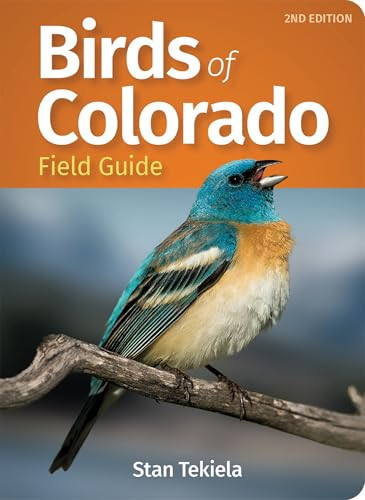 Birds of Colorado Field Guide by Stan Tekiela, 9781647550820