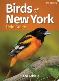 Birds of New York Field Guide by Stan Tekiela, 9781647550912