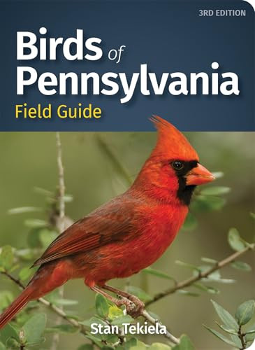 Birds of Pennsylvania Field Guide by Stan Tekiela, 9781647550882