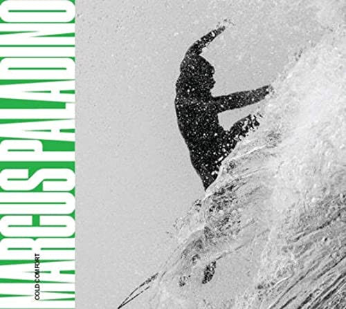 Cold Comfort (Surf Photography from Canada's West Coast) by Marcus Paladino, 9781771603997