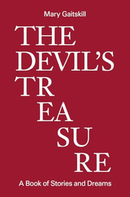 The Devil's Treasure by Mary Gaitskill, 9781733540155