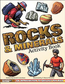 Rocks & Minerals Activity Book (An Introduction to Geology for Kids) by Jonah S. Jacobson, Y. Shane Nitzsche, 9781940647487