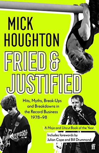 Fried & Justified by Mick Houghton, 9780571336838