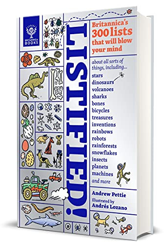 Listified! (Britannica's 300 lists that will blow your mind) by Andrew Pettie, Andrés Lozano, Britannica Group, 9781912920754