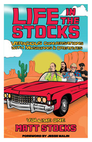 Life In The Stocks: Volume One by Matt  Stocks, 9781644281871