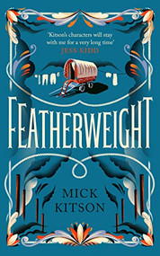 Featherweight - 9781838851910 by Mick Kitson, 9781838851910