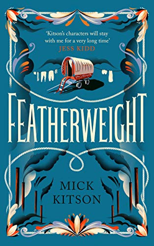 Featherweight - 9781838851910 by Mick Kitson, 9781838851910