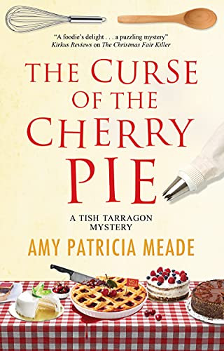 The Curse of the Cherry Pie - 9781780297712 by Amy Patricia Meade, 9781780297712