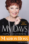 My Days (Happy and Otherwise) by Marion Ross, 9781496715166