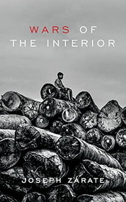 Wars of the Interior by Joseph Zárate, Annie McDermott, 9781783786152