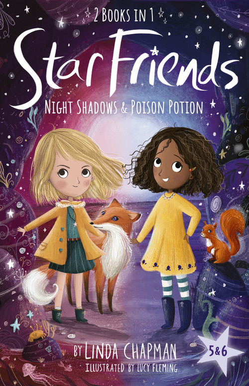 Star Friends 2 Books in 1: Night Shadows & Poison Potion (Books 5 and 6) by Linda Chapman, Lucy Fleming, 9781664340916