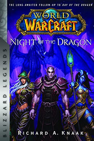 World of Warcraft: Night of the Dragon (Blizzard Legends) by Richard A. Knaak, 9781945683589