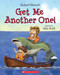 Get Me Another One! by Robert Munsch, Mike Boldt, 9781443163286