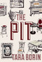 The Pit by Tara Borin, 9780889713949