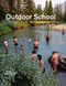 Outdoor School (Contemporary Environmental Art) by Diane Borsato, Amish Morrell, 9781771622844