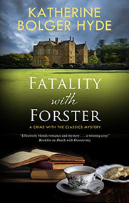 Fatality with Forster - 9781780297910 by Katherine Bolger Hyde, 9781780297910