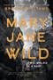 Mary Jane Wild (Two Walks and a Rant) by Brooke Williams, 9781953340207