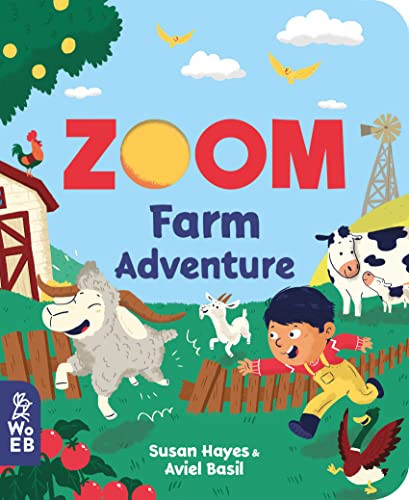 Zoom: Farm Adventure by Susan Hayes, Aviel Basil, 9781912920440