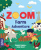 Zoom: Farm Adventure by Susan Hayes, Aviel Basil, 9781912920440