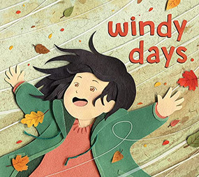 Windy Days - 9781772782172 by Deborah Kerbel, Miki Sato, 9781772782172
