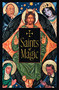 Saints of Magic by Daniel A Schulke, Johnny Decker Miller, 9781945147449