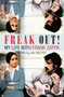 Freak Out! My Life with Frank Zappa (Laurel Canyon 1968 - 1971) by Pauline Butcher, 9780859655705