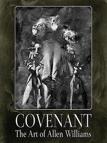 Covenant: The Art of Allen Williams by Allen Williams, Allen Williams, 9781640410442