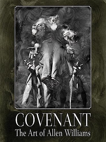 Covenant: The Art of Allen Williams by Allen Williams, Allen Williams, 9781640410442