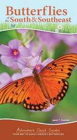 Butterflies of the South & Southeast (Your Way to Easily Identify Butterflies) by Jaret C. Daniels, 9781647552138