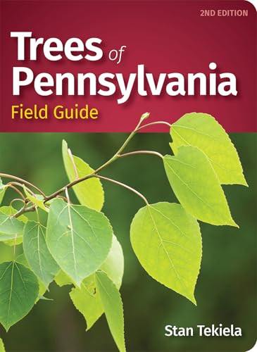 Trees of Pennsylvania Field Guide by Stan Tekiela, 9781647552046