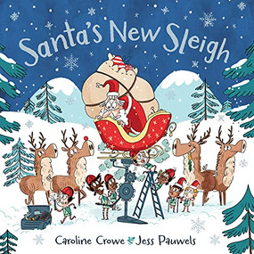 Santa's New Sleigh by Caroline Crowe, Jess Pauwels, 9780571364473