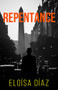 Repentance - 9781951709464 by Eloísa Díaz, 9781951709464