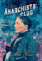 The Anarchists' Club by Alex Reeve, 9781631942365
