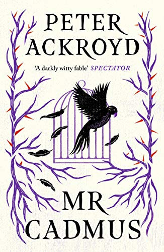 Mr Cadmus by Peter Ackroyd, 9781786898975
