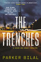 The Trenches by Parker Bilal, 9781838855123