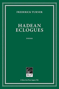 Hadean Eclogues - 9781586540722 by Frederick Turner, 9781586540722