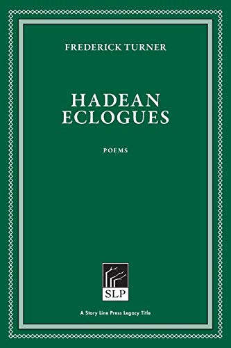 Hadean Eclogues - 9781586540722 by Frederick Turner, 9781586540722