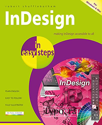 InDesign in easy steps by Robert Shufflebotham, 9781840789362