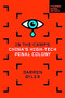 In the Camps (China's High-Tech Penal Colony) by Darren Byler, 9781735913629