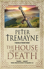 The House of Death - 9781448305681 by Peter Tremayne, 9781448305681