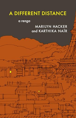 A Different Distance (A Renga) by Marilyn Hacker, Karthika Naïr, 9781571315519
