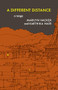 A Different Distance (A Renga) by Marilyn Hacker, Karthika Naïr, 9781571315519