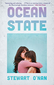 Ocean State by Stewart O'Nan, 9780802162335