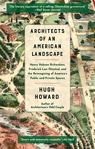 Architects of an American Landscape - 9780802162311 by Hugh Howard, 9780802162311