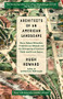 Architects of an American Landscape - 9780802162311 by Hugh Howard, 9780802162311