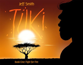 TUKI (Fight for Fire) by Jeff Smith, Jeff Smith, 9781888963755
