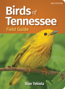Birds of Tennessee Field Guide by Stan Tekiela, 9781647552152