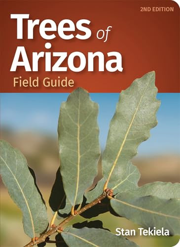 Trees of Arizona Field Guide by Stan Tekiela, 9781647552176