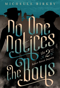 No One Notices the Boys by Michelle Birkby, 9781631942457