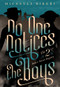 No One Notices the Boys by Michelle Birkby, 9781631942457